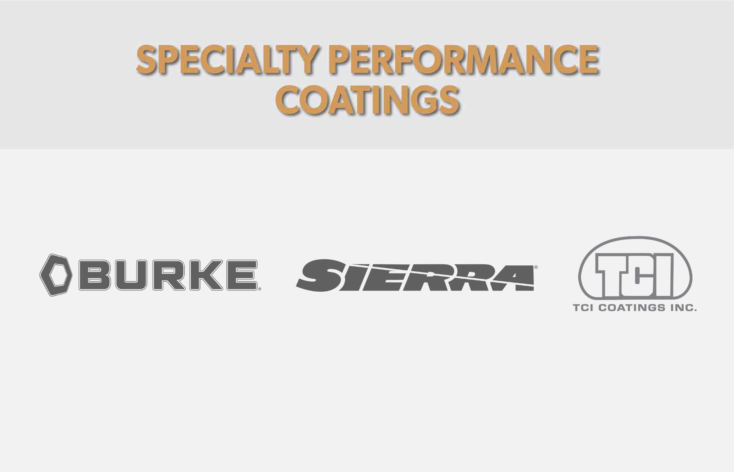 Fenix Group Specialty Performance Division Burke Sierra TCI Coatings